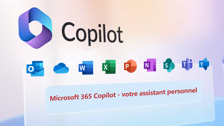 Microsoft 365 Copilot – Votre assistant personnel
